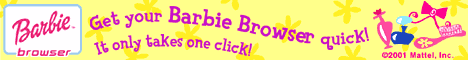 banner showing a Barbie logo on the left, with a text saying 'Get your Barbie Browser quick! It only takes one click' in the middle and a drawing of make-up products and a hairbrush on the right