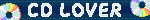 blinkie showing pixel art of a cd disc on the left and on the right side. Between them is a text saying 'CD LOVER'