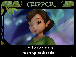 A tinker fairy named Chipper. The text above her says her name. The text below her reads: 'I'm tickeld as a tooting teakettle'. The rest of the text is not shown.